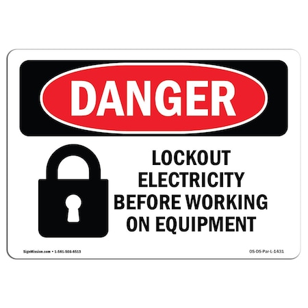 OSHA Danger Sign, Lockout Electricity Before Working, 5in X 3.5in Decal, 10PK